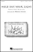 Hold Out Your Light SSAATTBB choral sheet music cover Thumbnail